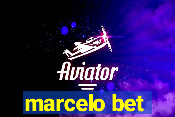 marcelo bet