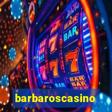 barbaroscasino