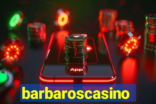 barbaroscasino