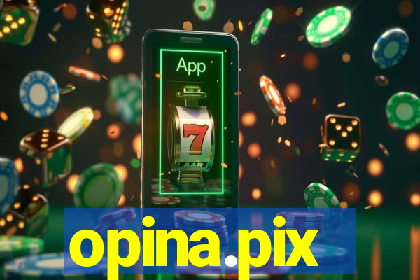 opina.pix