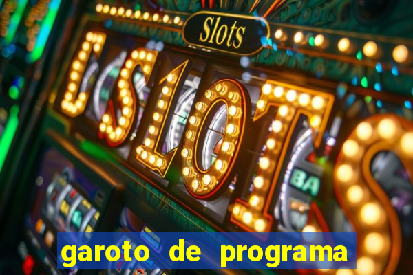 garoto de programa de feira de santana