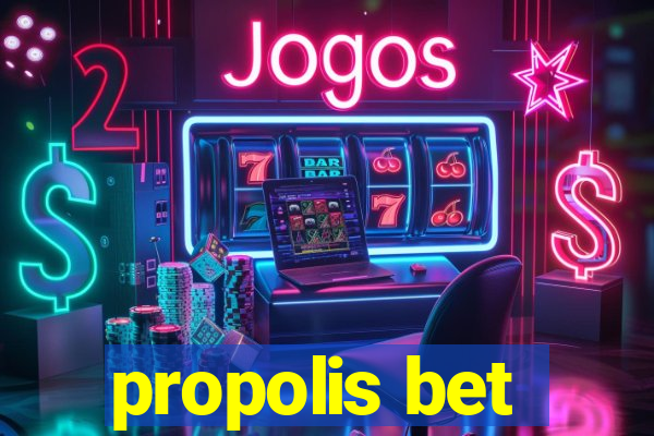 propolis bet