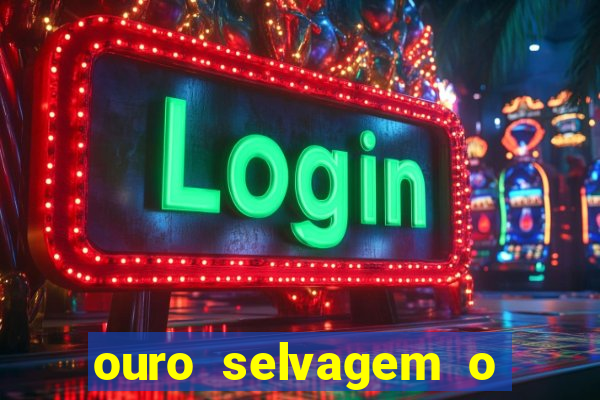 ouro selvagem o que aconteceu na vida real