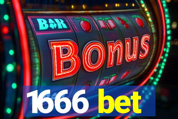 1666 bet