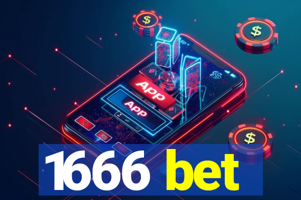 1666 bet