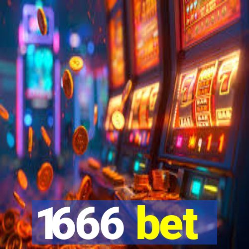 1666 bet