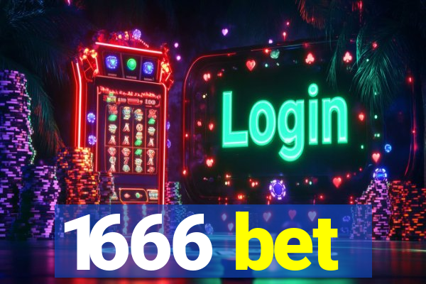 1666 bet