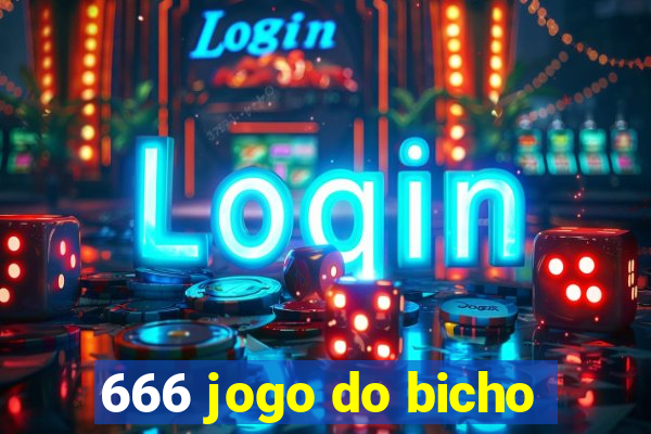 666 jogo do bicho