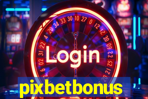 pixbetbonus