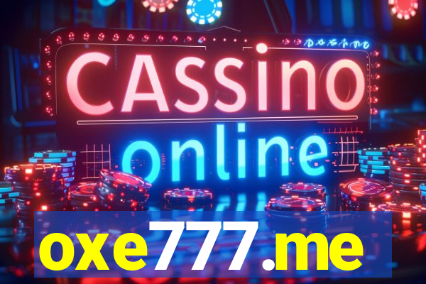 oxe777.me