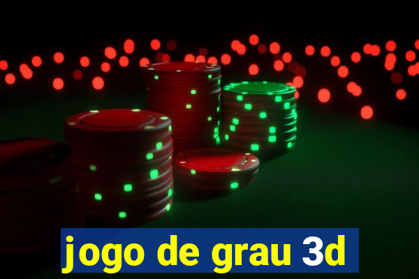 jogo de grau 3d