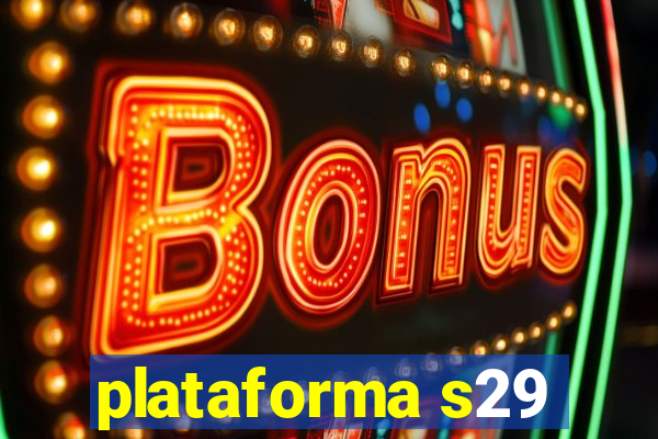 plataforma s29