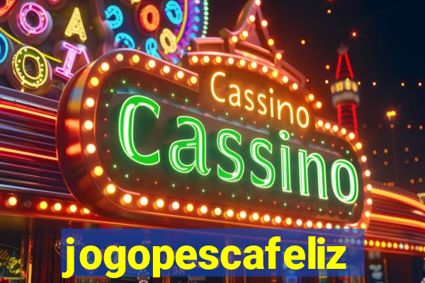 jogopescafeliz