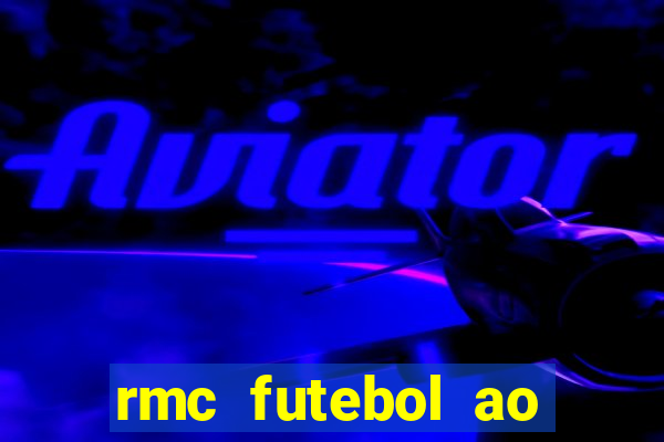 rmc futebol ao vivo gratis