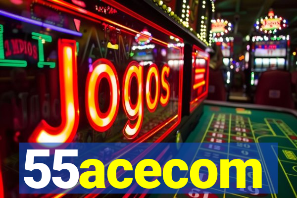 55acecom