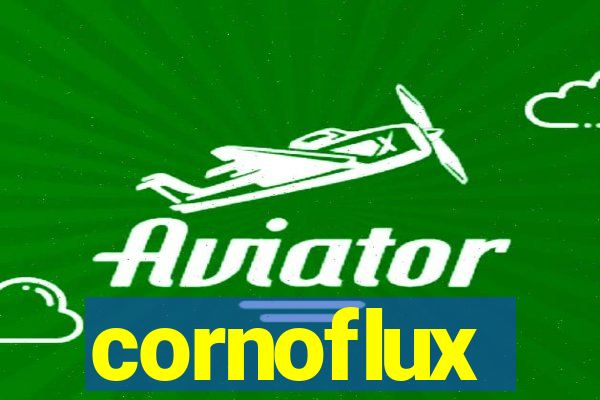 cornoflux