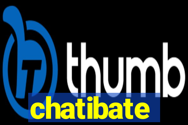 chatibate