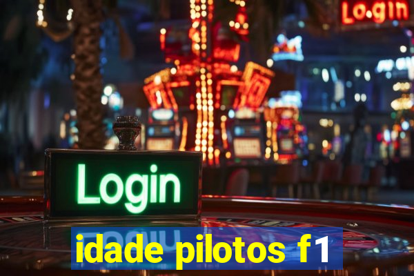 idade pilotos f1