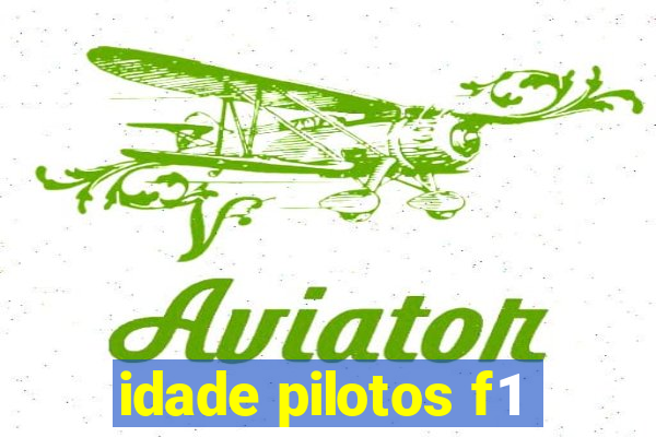 idade pilotos f1