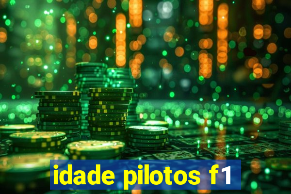 idade pilotos f1