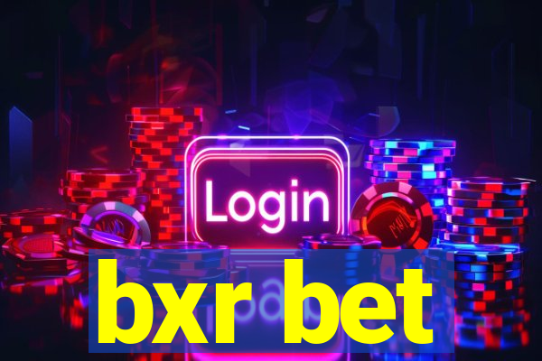 bxr bet