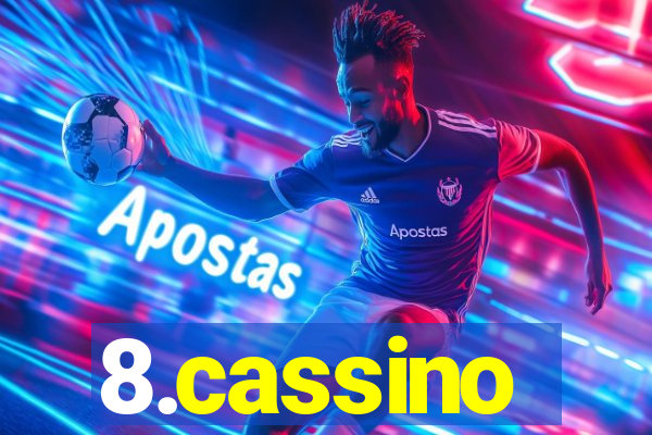 8.cassino