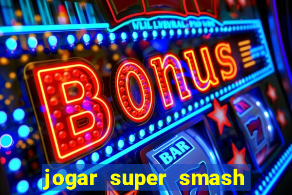 jogar super smash bros brawl no click jogos