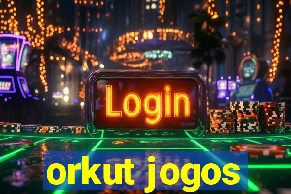 orkut jogos