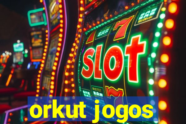 orkut jogos