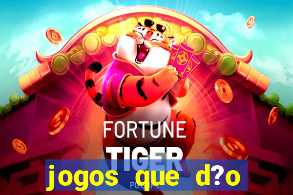 jogos que d?o dinheiro pix