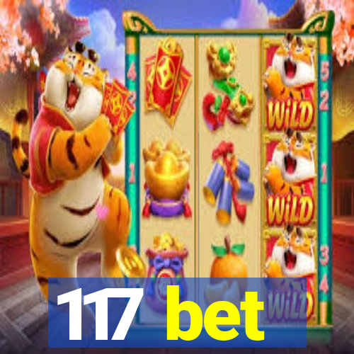 117 bet