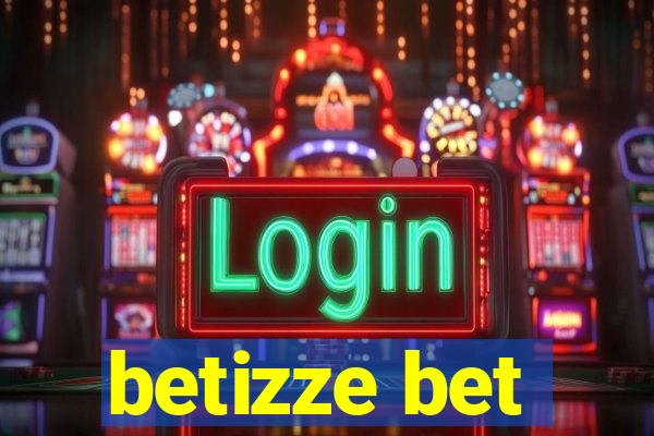 betizze bet