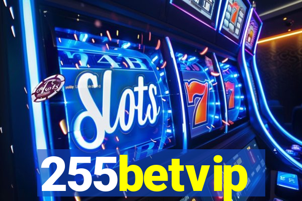 255betvip