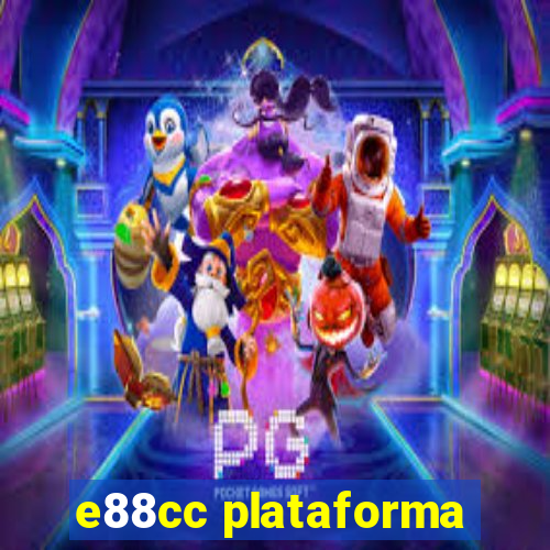 e88cc plataforma