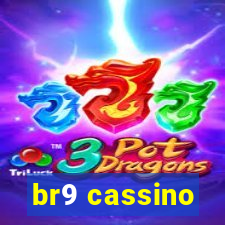 br9 cassino