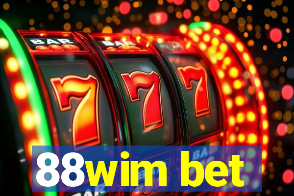 88wim bet