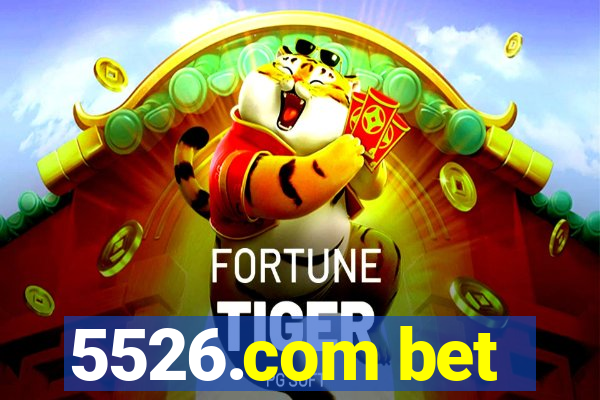 5526.com bet