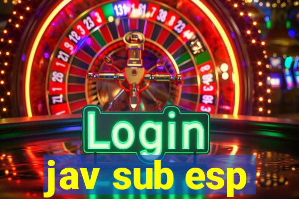 jav sub esp