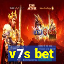 v7s bet