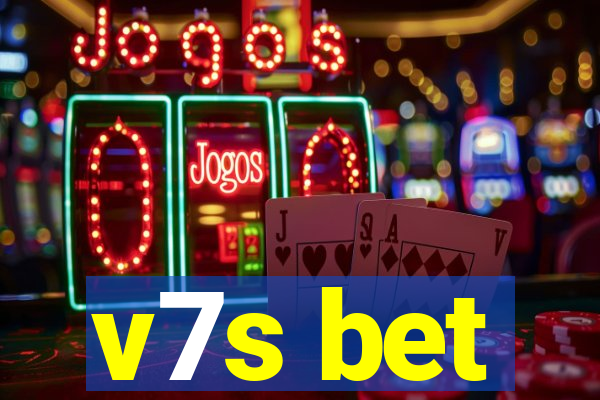 v7s bet