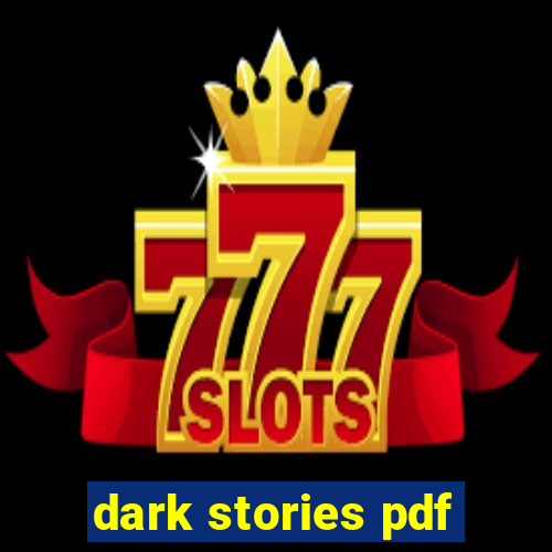 dark stories pdf