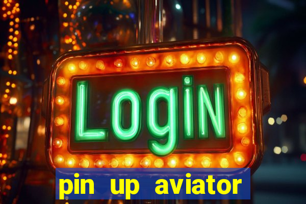 pin up aviator promo code