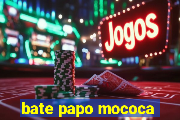 bate papo mococa