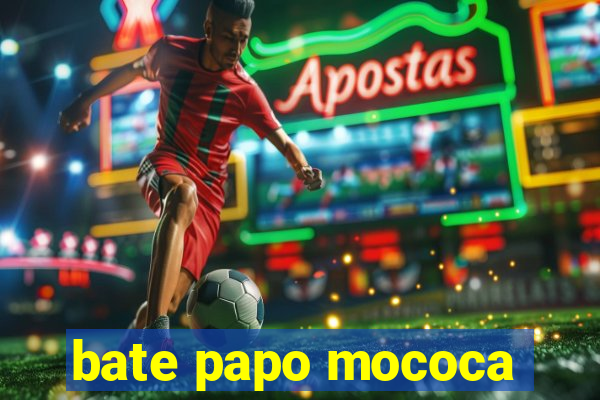 bate papo mococa