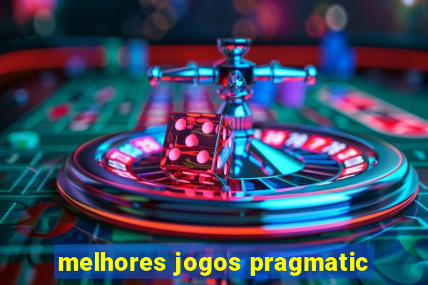 melhores jogos pragmatic