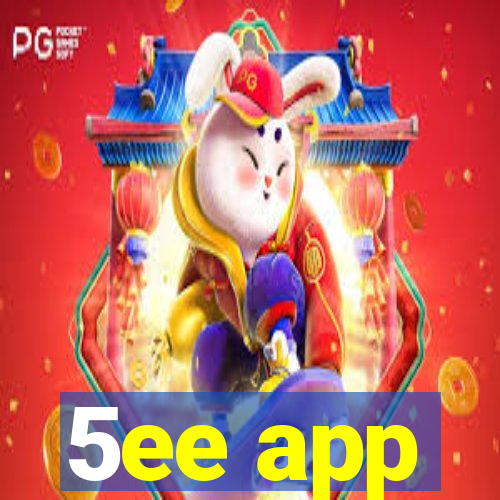 5ee app