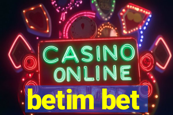 betim bet