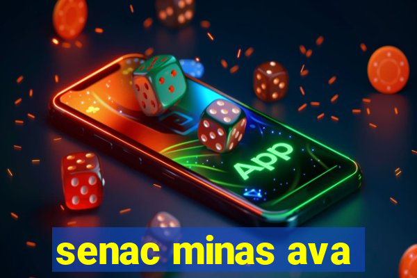 senac minas ava