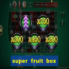 super fruit box codes 2024