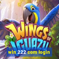 win 222 com login